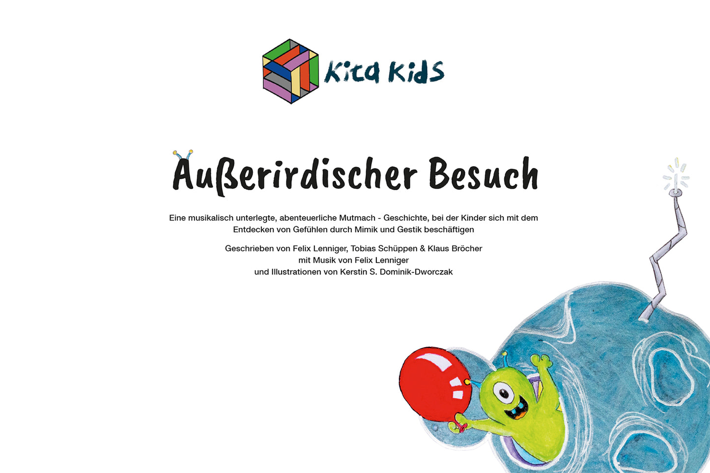 "Außerirdischer Besuch" - Das Buch inkl. Hörspiel